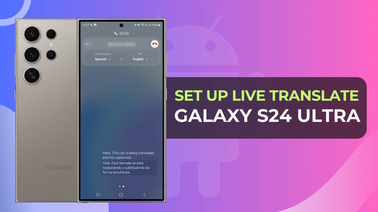 How to Set Up Live Translate on Samsung Galaxy S24 Ultra?